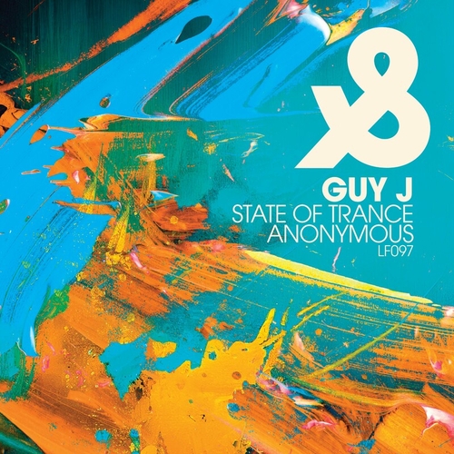 Guy J - State Of Trance _ Anonymous [LF097D]